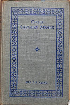 "Savoury Cold Meals" LEYEL, Mrs. C.F.