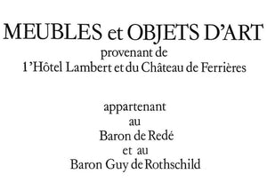 "Meubles Et Objets D'Art Provenant De L'Hotel Lambert Et Du Chateau De Ferrieres" 1975