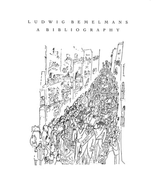"Ludwig Bemelmans A Bibliography" 1993 POMERANCE, Murray