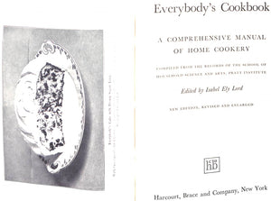 "Everybody's Cookbook: A Comprehensive Manual Of Home Cookery" 1937 LORD, Isabel Ely