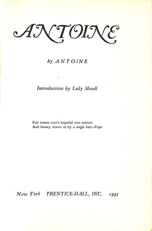 "Antoine (INSCRIBED) w/ Intro by Lady Mendl" 1945 (SOLD)