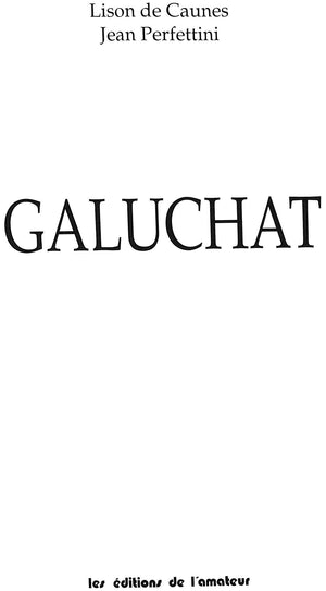 "Galuchat" 1994 PERFETTINI, Jean, DE CAUNES, Lison