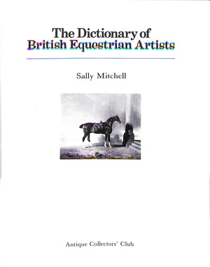 "The Dictionary of British Equestrian Artists" Mitchell, Sally