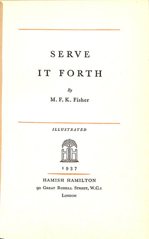 "Serve It Forth" 1937 FISHER, M.F.K.