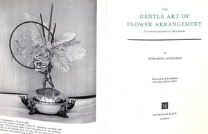 "The Gentle Art of Flower Arrangement" 1963 HODGSON, Tomasina