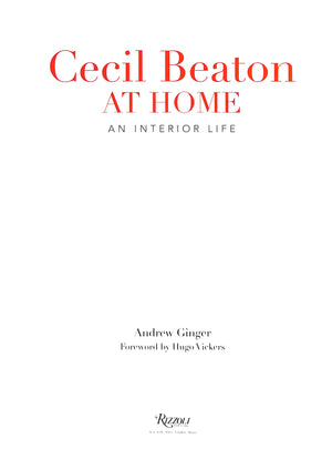 "Cecil Beaton At Home: An Interior Life Deluxe Ltd Edition of 250 in Floral Print Slipcase" 2016 GINGER, Andrew