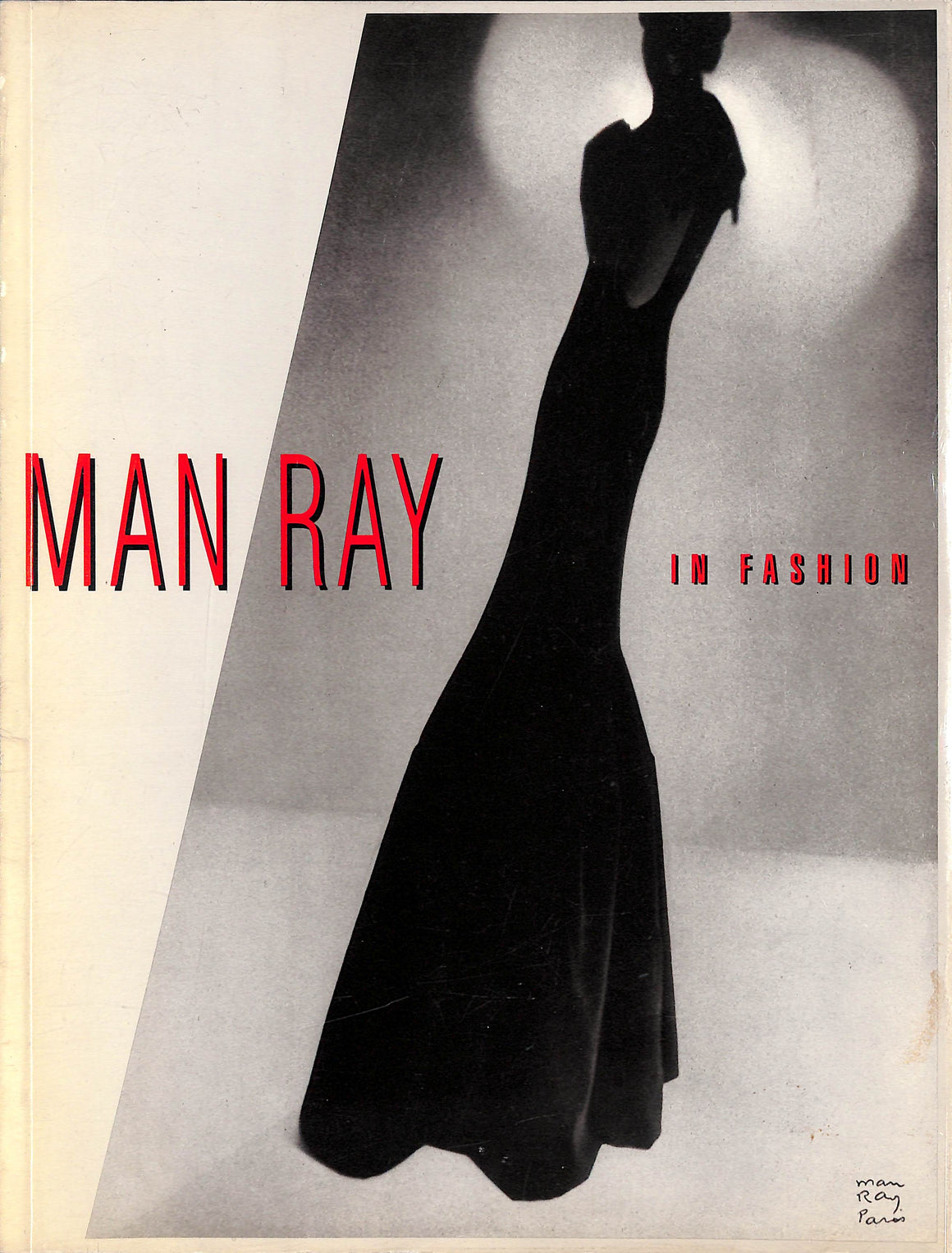 "Man Ray: In Fashion" 1990 HARTSHORN, Willis [Introduction by]