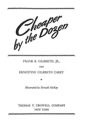 "Cheaper By The Dozen" 1949 GILBRETH, Frank B. Jr.