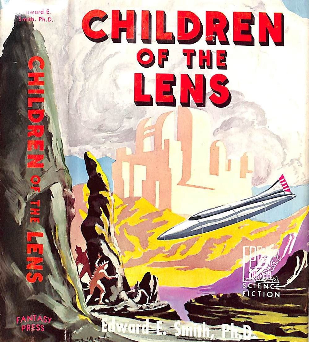 "Children Of The Lens" 1954 SMITH, Edward E.