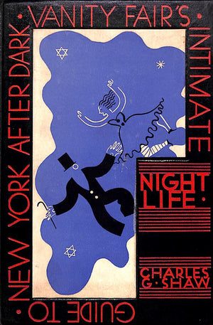 "Night Life: Vanity Fair's Intimate Guide To New York After Dark" 1931 SHAW, Charles G.