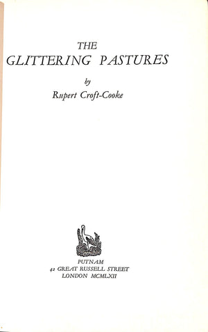 "The Glittering Pastures" 1962 CROFT-COOKE, Rupert (SOLD)