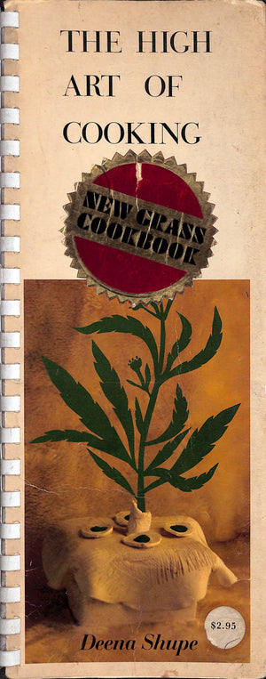 "The High Art Of Cooking: New Grass Cookbook" 1971 SHUPE, Deena
