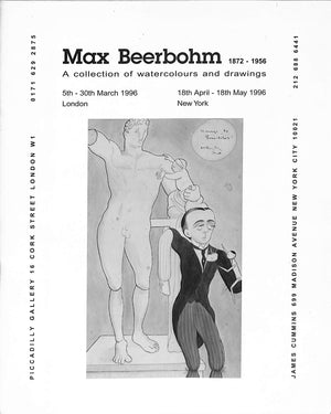 Max Beerbohm: A Collection of Watercolours and Drawings