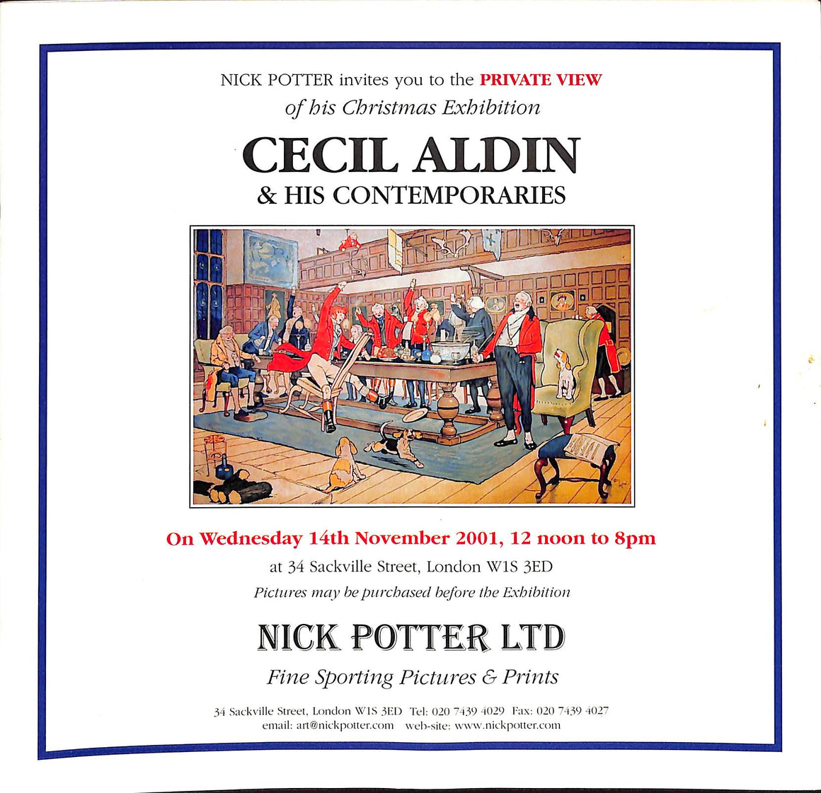 Nick Potter Christmas Exhibition: Cecil Aldin & His Contemporaries - 14 November 2001  (SOLD)