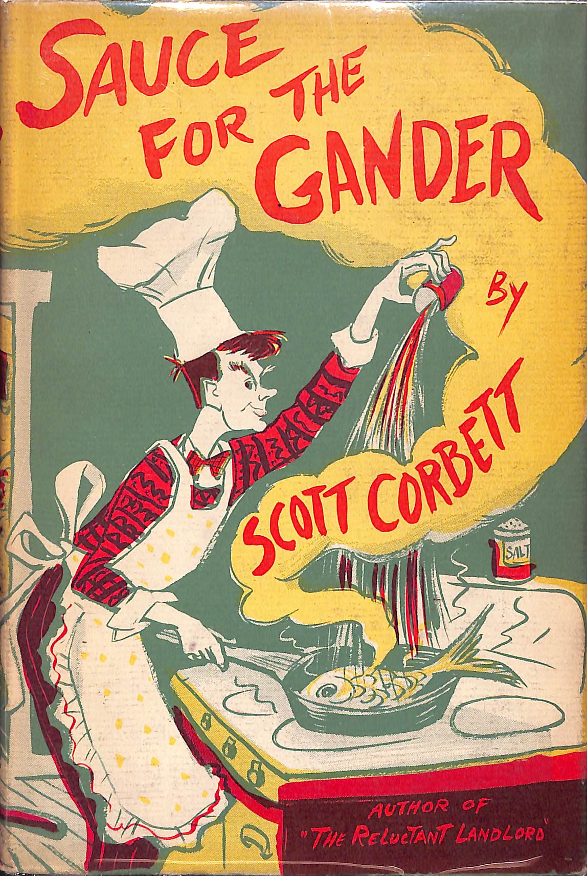 "Sauce For The Gander" 1951 CORBETT, Scott
