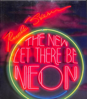 "The New Let There Be Neon" 1996 STERN, Rudi (SOLD)