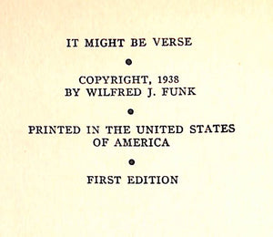 "It Might Be Verse" 1938 FUNK, Wilfred J.
