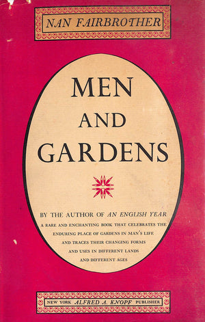 "Men And Gardens" 1956 FAIRBROTHER, Nan (SOLD)