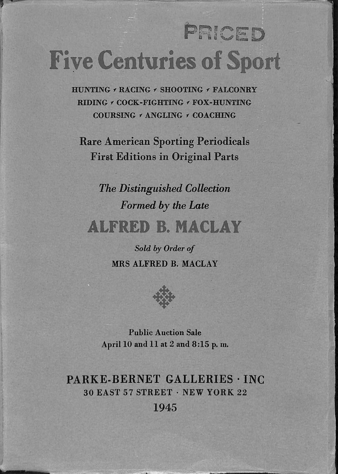 Five Centuries of Sport by Alfred B. Maclay