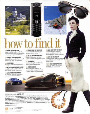 "Financial Times: FT How To Spend It" Friday June 12 2009