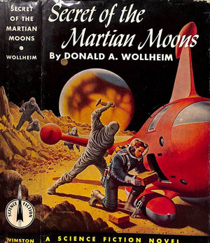 "Secret of The Martian Moons" 1957 WOLLHEIM, Donald A.