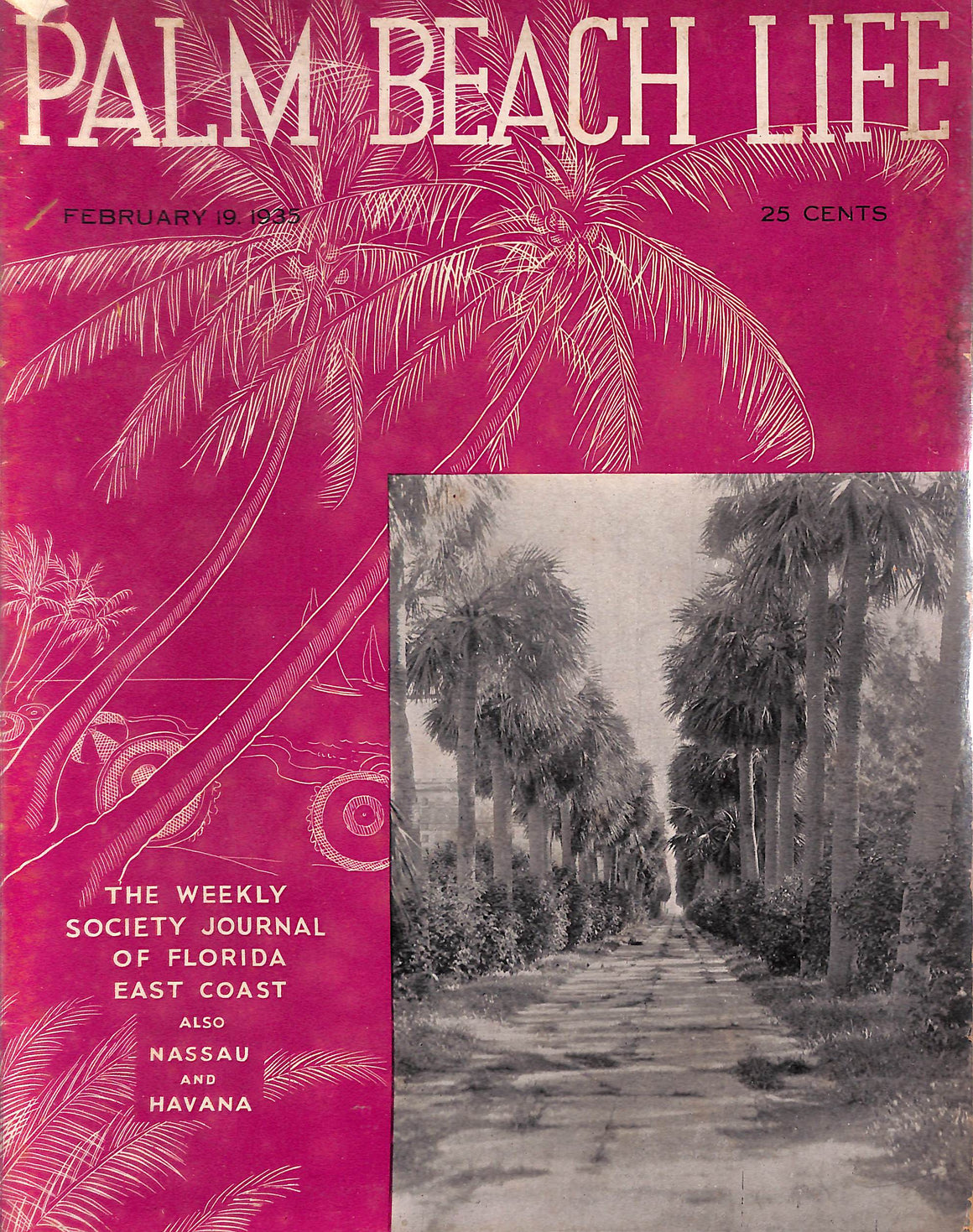 Palm Beach Life Magazine February 19, 1935