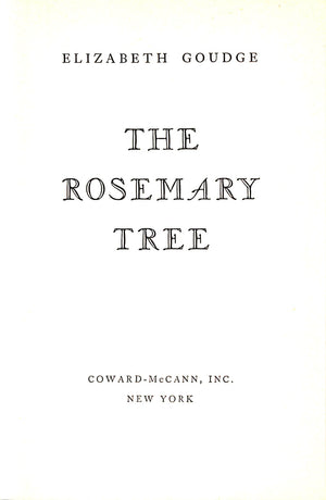 "The Rosemary Tree" 1956 GOUDGE, Elizabeth