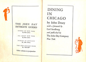 "Dining In Chicago: An Intimate Guide" 1931 DRURY, John