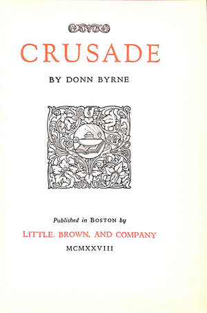 "Crusade" 1928 BYRNE, Donn