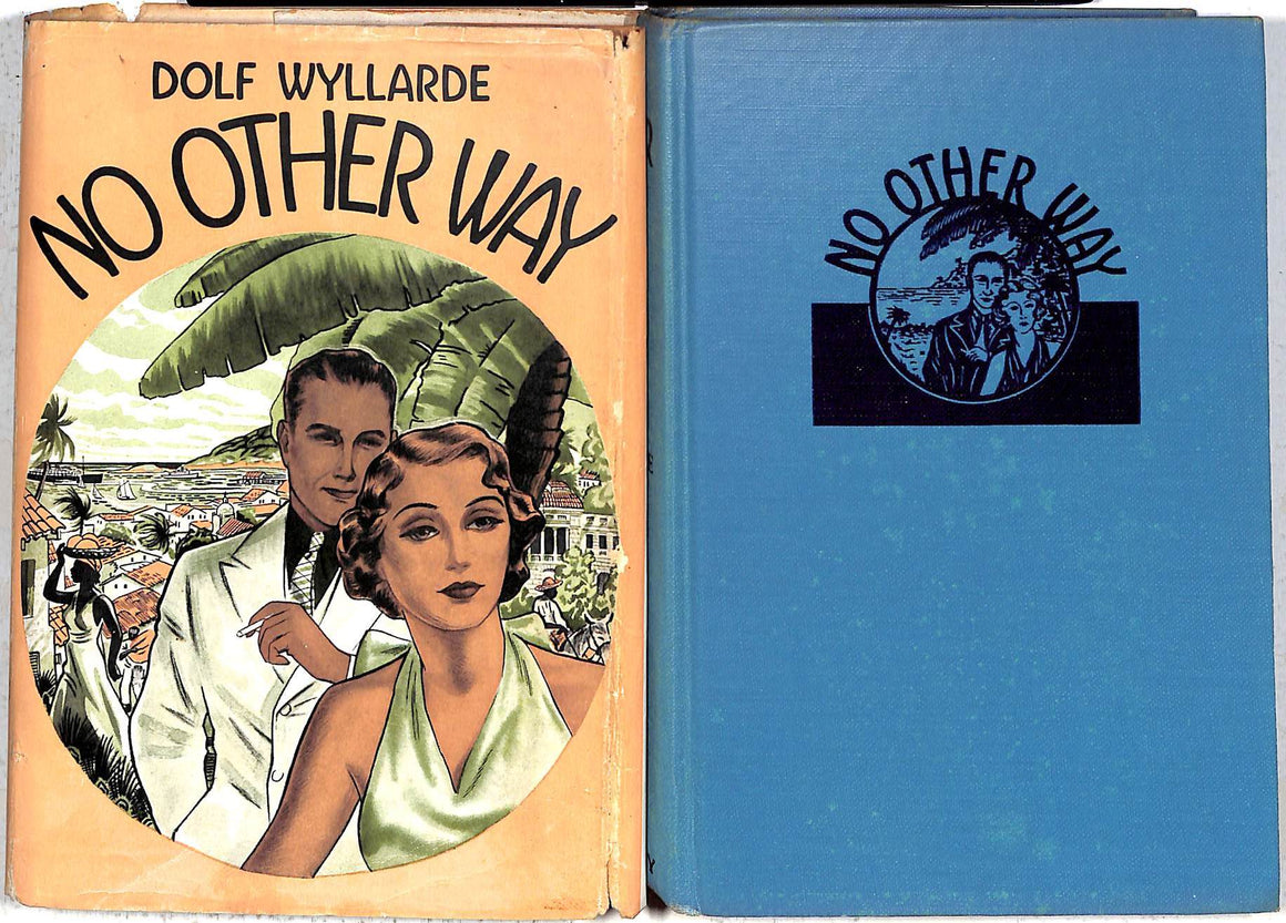"No Other Way" 1935 WYLLARDE, Dolf
