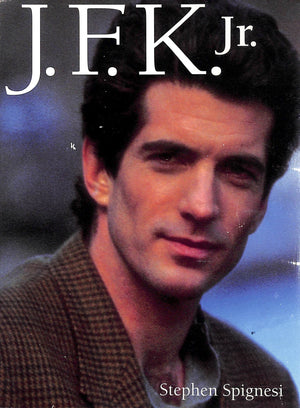"J.F.K. Jr." 1999 SPIGNESI, Stephen