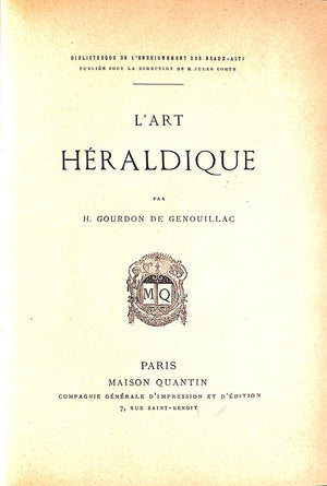 "L'Art Heraldique" 1889 GENOUILLAC, H. Gourdon De