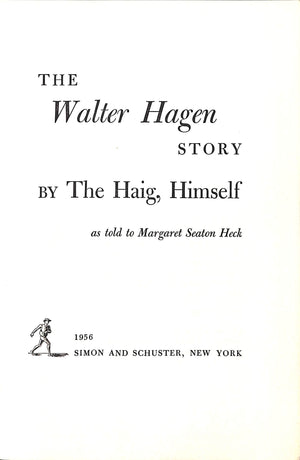 "The Walter Hagen Story" 1956 HAGEN, Walter