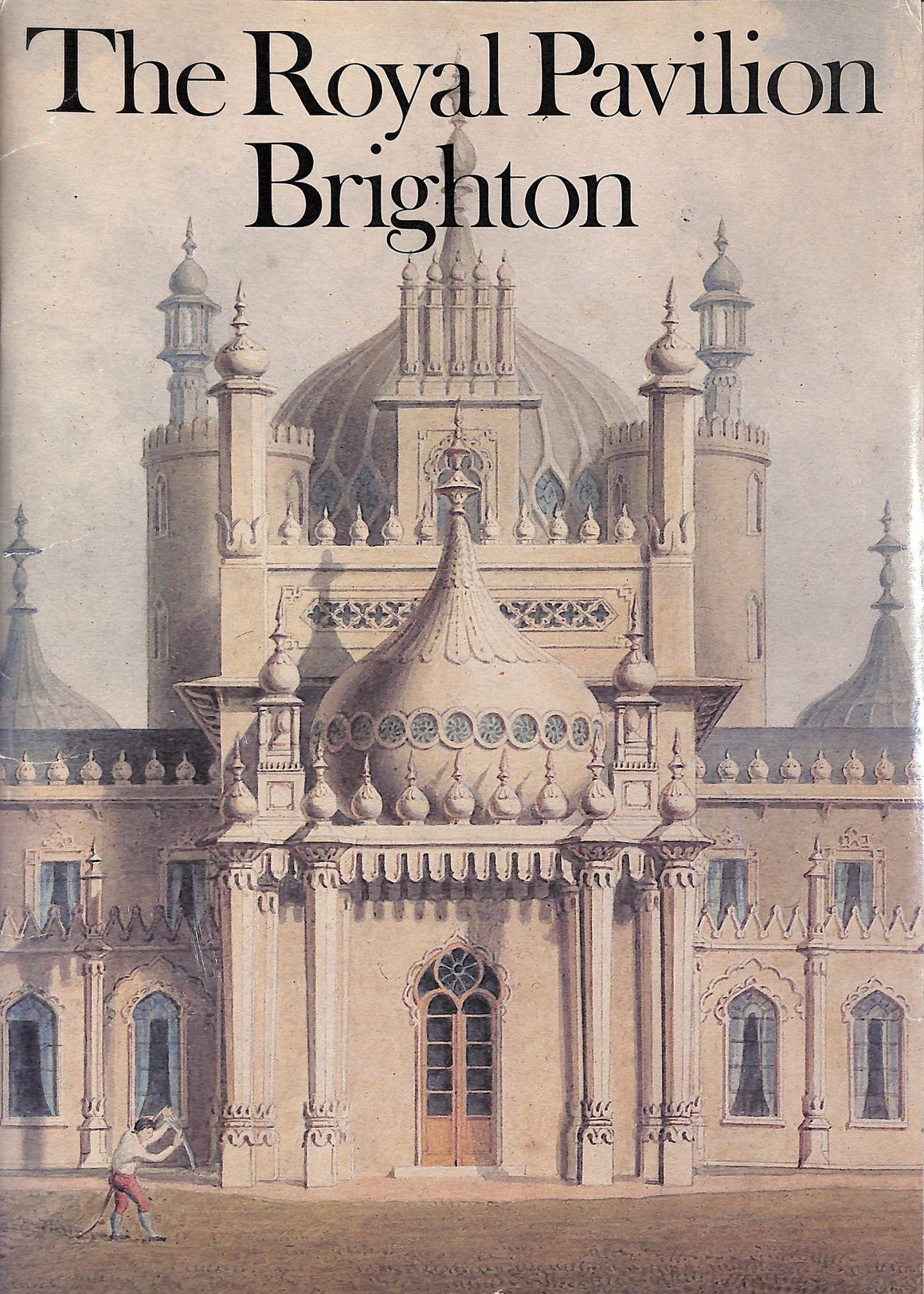 "The Royal Pavilon Brighton"