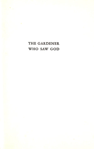 "The Gardener Who Saw God" 1937 JAMES, Edward (SOLD)