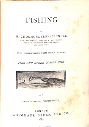 "The Badminton Library: Fishing" 1885 CHOLMONDELEY-PENNELL, H.