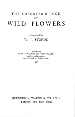 "The Observer's Book Of Wild Flowers" 1958 STOKOE, W.J. [compiled by]