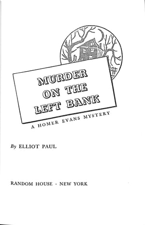 "Murder On The Left Bank" 1951 PAUL, Elliot (SOLD)