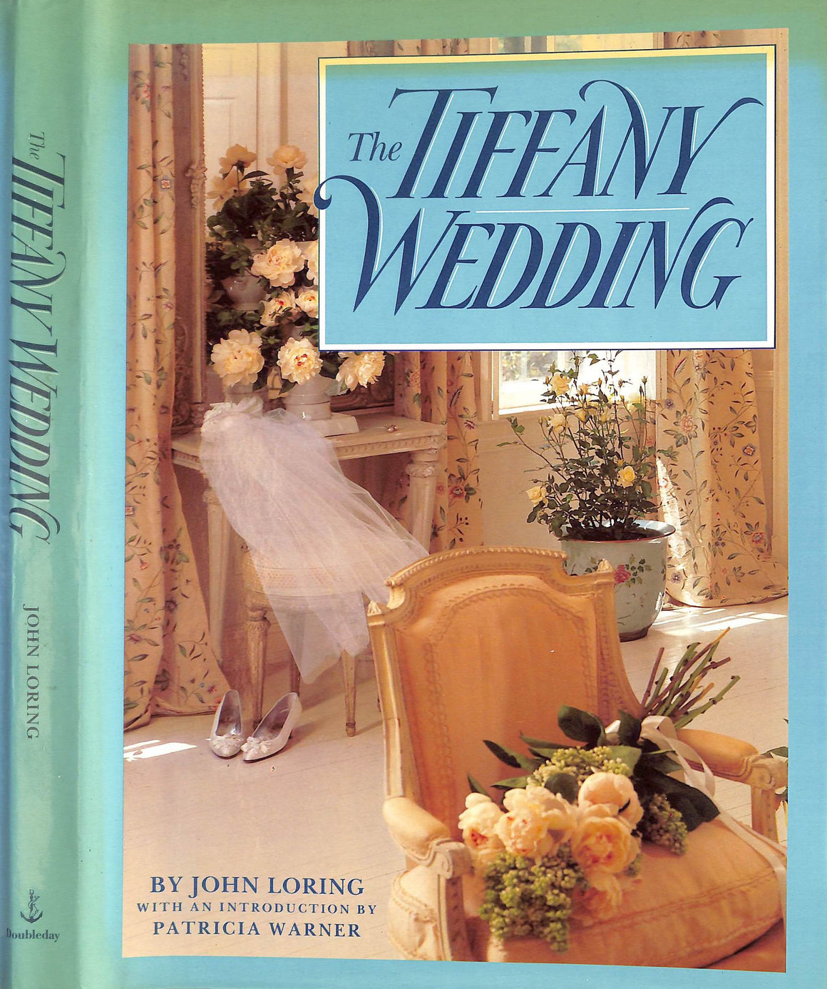 "The Tiffany Wedding" 1988 LORING, John (INSCRIBED To Deeda Blair) (SOLD)