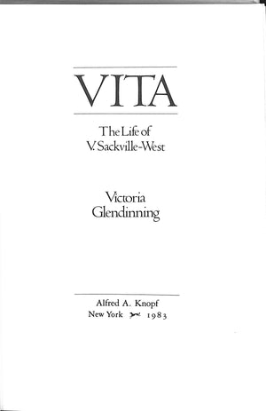 "Vita: A Biography Of Vita Sackville-West" 1983 GLENDINNING, Victoria