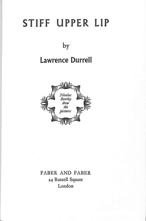 "Stiff Upper Lip: Antrobus Stories" 1958 DURRELL, Lawrence