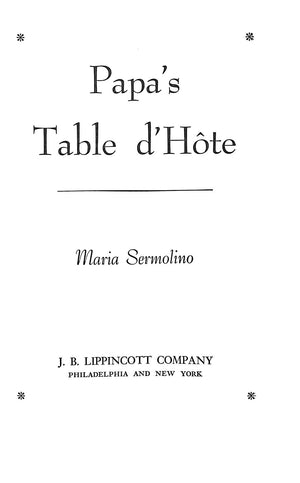 "Papa's Table D'Hote" 1952 SERMOLINO, Maria