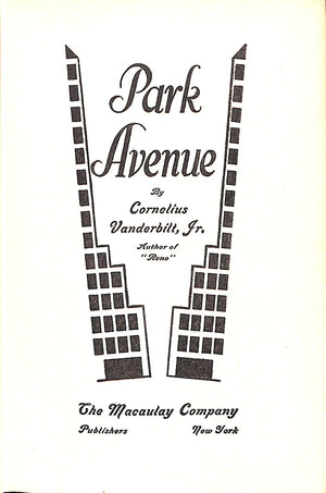 "Park Avenue" 1930 VANDERBILT, Cornelius Jr. (INSCRIBED)