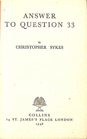 "Answer To Question 33" 1948 SYKES Christopher