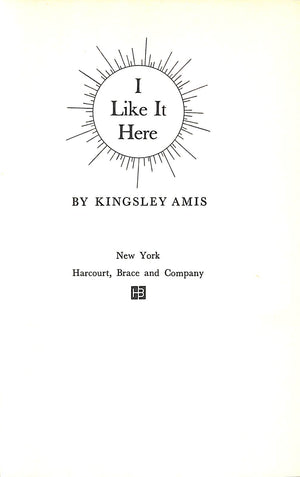 "I Like It Here" AMIS, Kingsley
