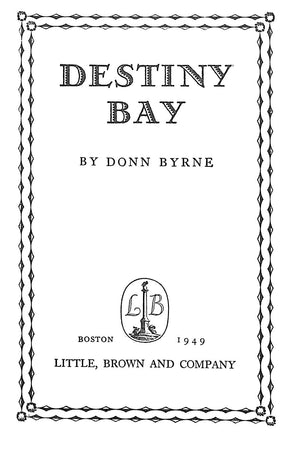 "Destiny Bay" 1949 BYRNE, Donn