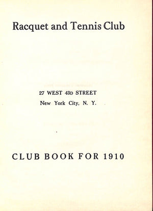 Racquet & Tennis Club 1910 (SOLD)