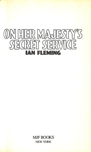 "On Her Majesty's Secret Service" 1991 FLEMING, Ian (SOLD)