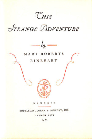 "This Strange Adventure" 1929 RINEHART, Mary Roberts
