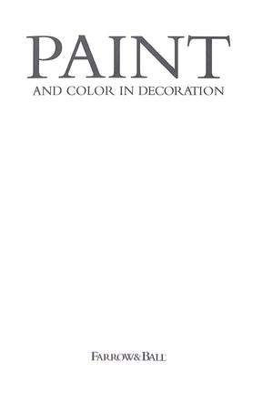 "Paint And Color In Decoration" 2003 Farrow & Ball